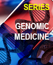 Genomic Medicine Series