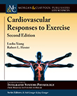 Cardiovascular Responses to Exercise, Second Edition