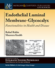 Endothelial Luminal Membrane-Glycocalyx