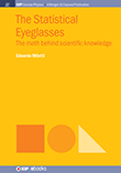 The Statistical Eyeglasses