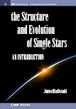 Structure and Evolution of Single Stars