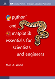 Python and Matplotlib Essentials for Scientists and Engineers