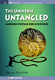 The Universe Untangled