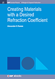 Creating Materials with a Desired Refraction Coefficient
