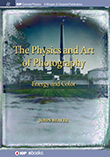 The Physics and Art of Photography, Volume 2
