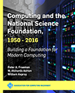Computing and the National Science Foundation, 1950-2016 Computing and the National Science Foundation, 1950-2016