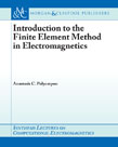 Introduction to the Finite Element Method in Electromagnetics