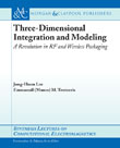 Three-Dimensional Integration and Modeling