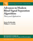 Advances in Modern Blind Signal Separation Algorithms