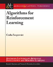 Algorithms for Reinforcement Learning