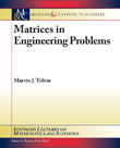 Matrices in Engineering Problems