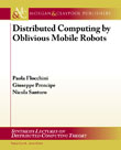 Distributed Computing by Oblivious Mobile Robots