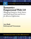 Semantics Empowered Web 3.0 Semantics Empowered Web 3.0