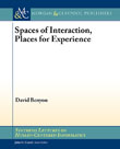 Spaces of Interaction, Places for Experience Spaces of Interaction, Places for Experience