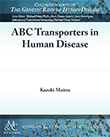 ABC Transporters in Human Disease