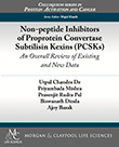 Non-peptide Inhibitors of Proprotein Convertase Subtilisin Kexins (PCSKs)