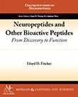 Neuropeptides and Other Bioactive Peptides