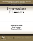 Intermediate Filaments Intermediate Filaments