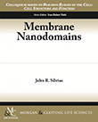 Membrane Nanodomains Membrane Nanodomains