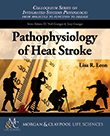 Pathophysiology of Heat Stroke