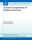Accurate Computation of Mathieu Functions
