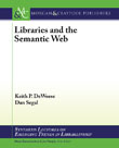 Libraries and the Semantic Web