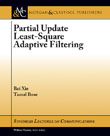 Partial Update Least-Square Adaptive Filtering Partial Update Least-Square Adaptive Filtering