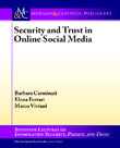 Security and Trust in Online Social Networks