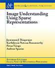 Image Understanding using Sparse Representations Image Understanding using Sparse Representations