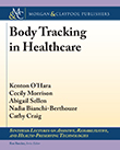 Body Tracking in Healthcare