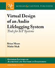 Virtual Design of an Audio Lifelogging System