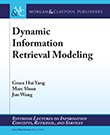 Dynamic Information Retrieval Modeling