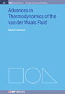 Advances in Thermodynamics of the van der Waals Fluid