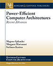 Power-Efficient Computer Architectures