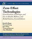 Zero-Effort Technologies, 2nd Edition