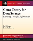 Game Theory for Data Science