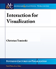 Interaction for Visualization