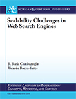 Scalability Challenges in Web Search Engines