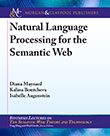 Natural Language Processing for the Semantic Web Natural Language Processing for the Semantic Web