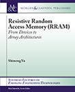 Resistive Random Access Memory (RRAM)