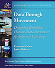 Data Through Movement