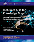 Web Data APIs for Knowledge Graphs