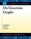 On Uncertain Graphs On Uncertain Graphs