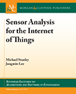 Sensor Analysis for the Internet of Things