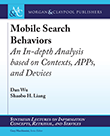 Mobile Search Behaviors