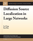 Diffusion Source Localization in Large Networks