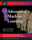 Adversarial Machine Learning