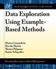 Data Exploration Using Example-Based Methods Data Exploration Using Example-Based Methods