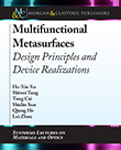Multifunctional Metasurfaces Multifunctional Metasurfaces