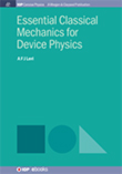 Essential Classical Mechanics for Device Physics